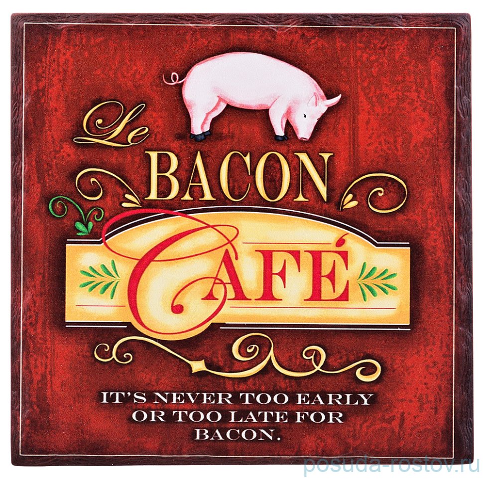 Подставка под горячее 20 х 20 см "Bacon Cafe" / 257039 Подставка под горячее 20 х 20 см "Bacon Cafe" / 257039